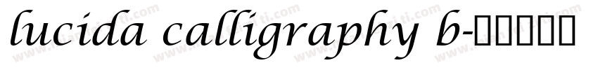 lucida calligraphy b字体转换